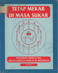 Image of Теtар Меkar di Masa Sukar Pedoman Gereja Sel Untuk Gereja-Gereja di Indonesia