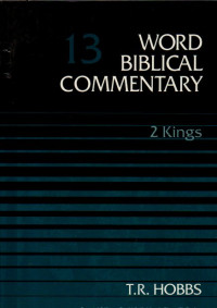 Image of 13 Word Biblical Commentary 2 Kings