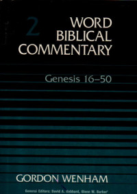 Image of 2 World Biblical Commentary Genesis 16-50