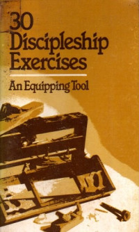 Image of 30 Discipleship Exercises An Equipping Tool