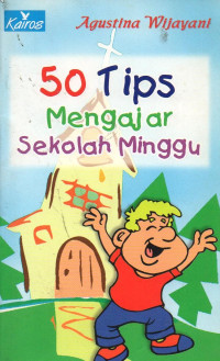 Image of 50 Tips Mengajar Sekolah Minggu
