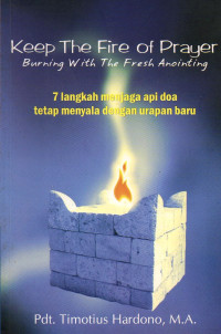 Image of 7 Langkah Menjaga Api Doa tetap Menyala dengan Urapan Baru