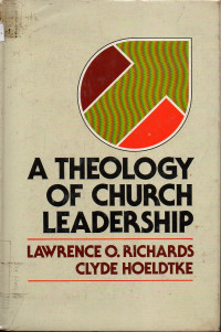 Image of A Theology of Church Leadership