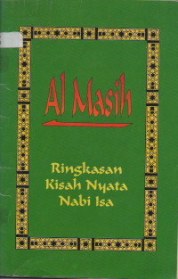 Image of Almasih Ringkasan Kisah Nyata Nabi Isa