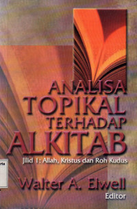 Image of Analisa Topikal Terhadap Alkitab Jilid 1