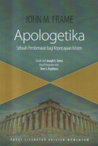 Image of Apologetika: Sebuah Pembenaran Bagi Kepercayaan Kristen