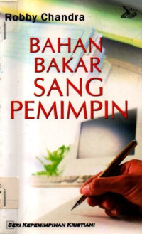 Image of Bahan Bakar Sang Pemimpin