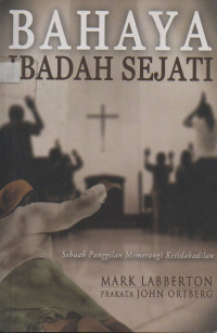 Image of Bahaya Ibadah Sejati