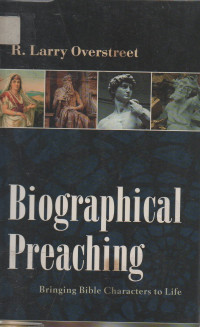 Image of Biographical Preaching: Bringing Bible Characters to Life