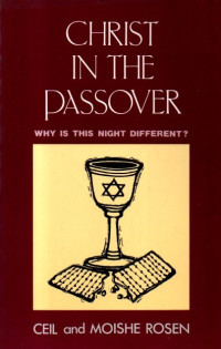 Image of Christ in the Passover: Why is this Night Different?