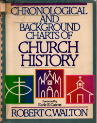 Image of Chronological and Background Charts of Church History