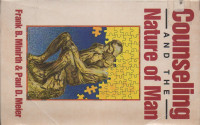 Image of Counseling And The Nature of Man