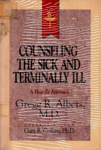 Image of Counseling the Sick and Terminally ill (A How-To Approach)