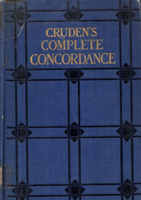 Image of Cruden's Complete Concordance To The Old And New Testaments