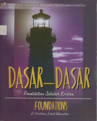 Image of Dasar-dasar Pendidikan Sekolah Kristen