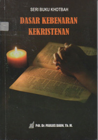 Image of Dasar Kebenaran Kekristenan