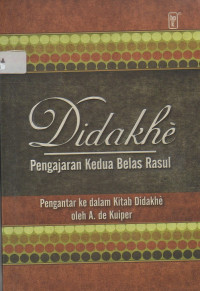 Image of Didakhe: Pengajaran Kedua Belas Rasul