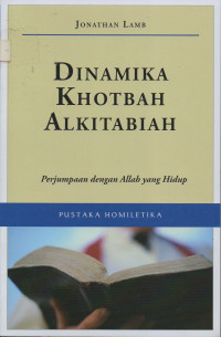 Image of Dinamika Khotbah Alkitabiah: Perjumpaan dengan Allah Yang Hidup