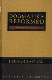 Image of Dogmatika Reformed Jilid 2: Allah dan Penciptaan