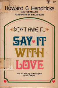 Image of Don't Fake it Say It With Love (An Input Book)