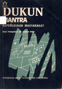 Image of Dukun Mantra Dan Kepercayaan Masyarakat