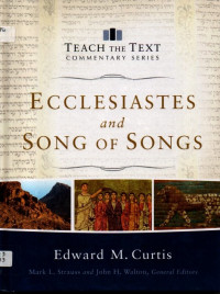 Image of Teach The Text Commentary Series: Ecclesiastes and Song Of Songs