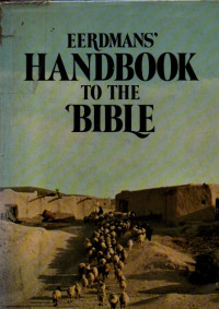 Image of Eerdmans' Handbook To The Bible