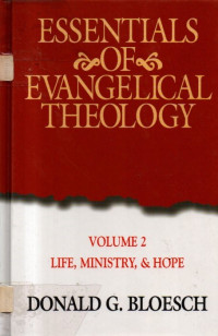 Image of Essentials of Evangelical Theology (Volume 1: Life, Ministry & Hope