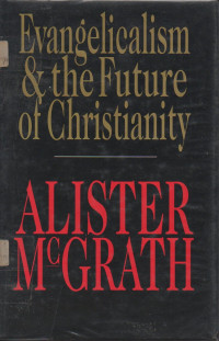 Image of Evangelicalism and the future of Christianity
