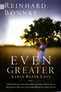 Image of Even Greater: Lebih Besar Lagi