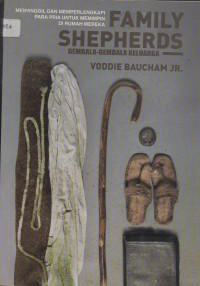 Image of Family Shepherds, Calling and Equipping Men to Lead Their Homes