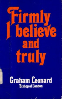 Image of Firmly I Believe and Truly
