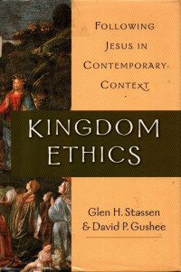 Image of Following Jesus in Contemporary Context (Kingdom Ethics)