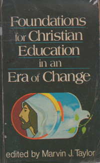 Image of Foundation For Christian Education In an Era of Change