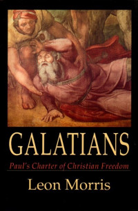 Image of Galatians (Paul's Charter of Christian Freedom)