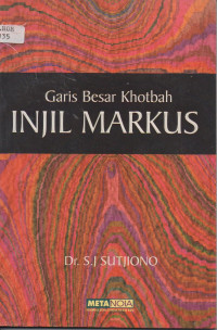 Image of Garis Besar Khotbah Surat Injil Markus