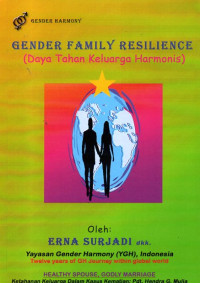 Image of Gender Family Resilience: Daya tahan keluarga harmonis
