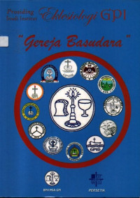 Image of Gereja Bersaudara: Prosiding Studi Institut Eklesiologi GPI