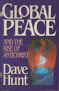 Image of Global Peace And The Rise of Antichrist