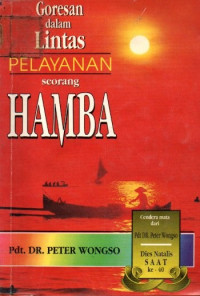 Image of Goresan Dalam Lintas Pelayanan Seorang Hamba