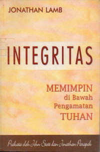 Image of Integritas Memimpin Di bawah Pengamatan Tuhan