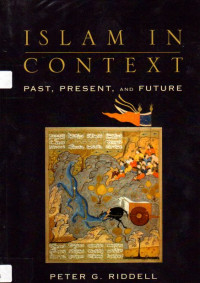 Image of Islam In Context Past, Present, And Future