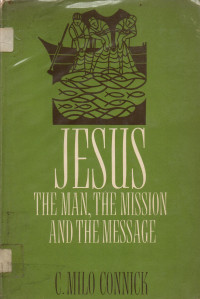 Image of Jesus: the man, the mission, and the message