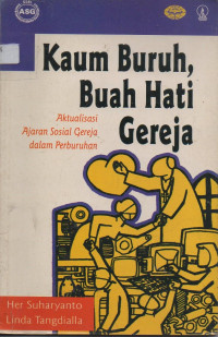 Image of Kaum Buruh, Buah Hati Gereja