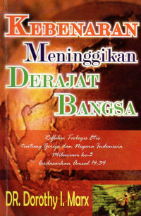 Image of Kebenaran Meninggikan Derajat Bangsa
