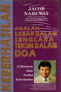 Image of Keberhasilan Adalah Sabar dalam Sengsara Tekun Dalam Doa