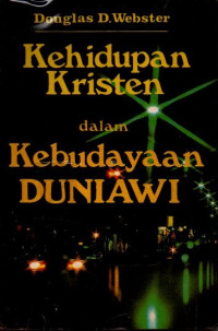 Image of Kehidupan Kristen Dalam Kebudayaan Duniawi