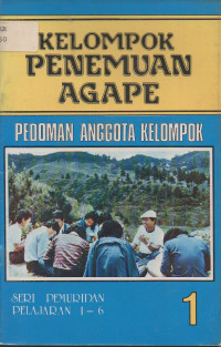 Image of Kelompok Penemuan Agape Pedoman Anggota Kelompok