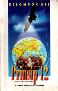Image of Kelompok Sel Prinsip 12 : Rahasia Pertumbuhan Gereja