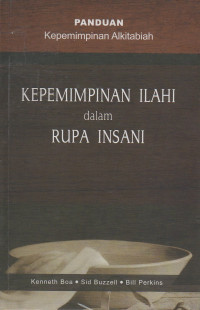 Image of Kepemimpinan Ilahi dalam Rupa Insani